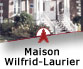 Maison Wilfird-Laurier